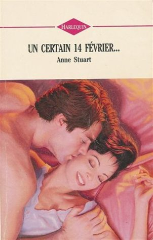 un certain 14 février : collection : harlequin n, 134