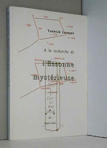 A la recherche de l'Essonne mystérieuse