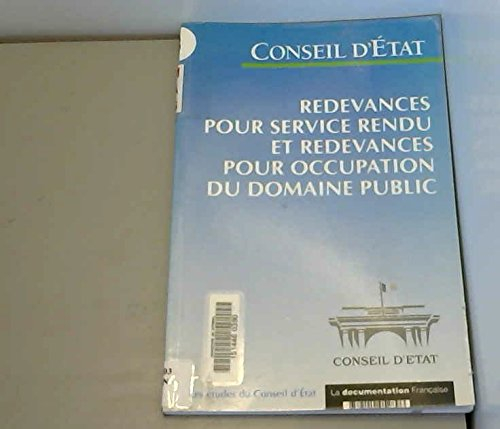 Redevances pour service rendu et redevances pour occupation du domaine public : étude adoptée le 24 