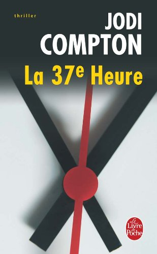 La 37e heure