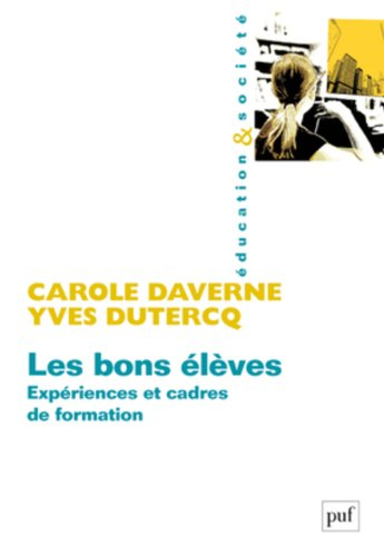 Les bons élèves : expériences et cadres de formation