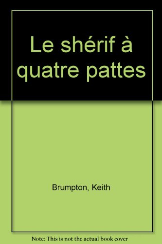 Le shérif à quatre pattes