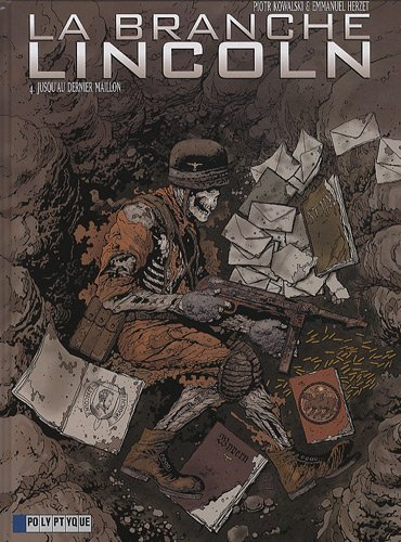 La branche Lincoln. Vol. 4. Jusqu'au dernier maillon