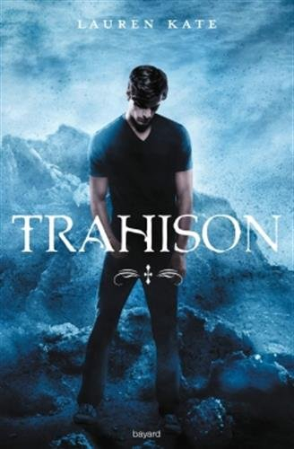 Damnés. Vol. 5. Trahison