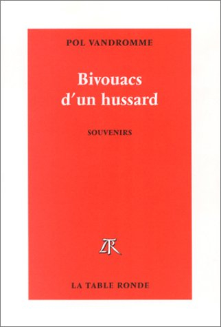 Bivouacs d'un hussard : souvenirs