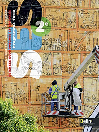 Sciences économiques et sociales 2de : enseignement d'exploration : programme 2010