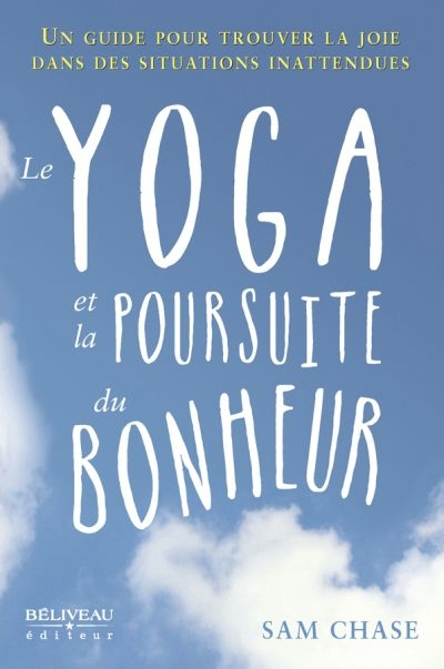 Le yoga et la poursuite du bonheur