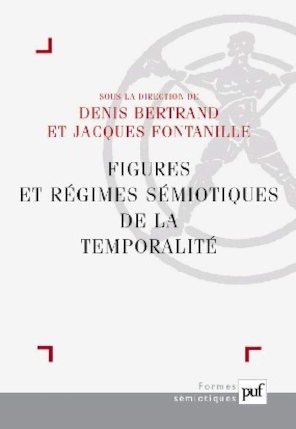 Régimes sémiotiques de la temporalité : le flèche brisée du temps