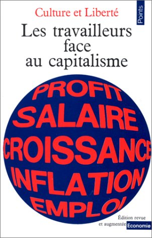 les travailleurs face au capitalisme