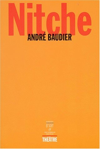 Nitche : piéça in très actos : théâtre