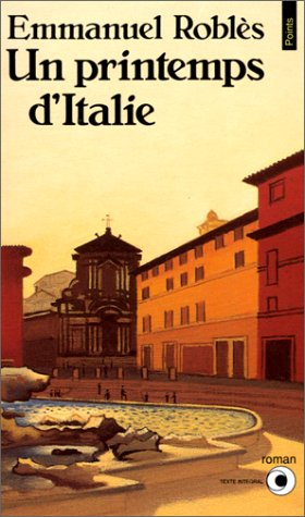 Un Printemps d'Italie