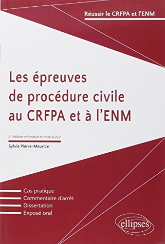 Les épreuves de procédure civile au CRFPA et à l'ENM