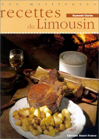 Les meilleures recettes du Limousin
