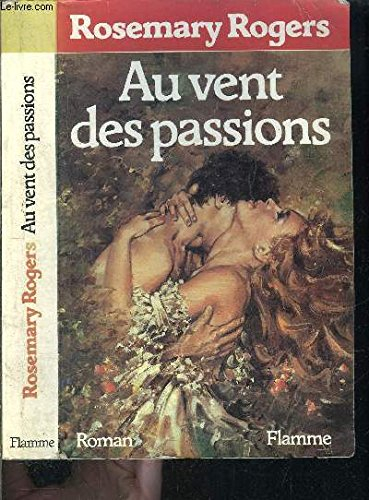 Au vent des passions