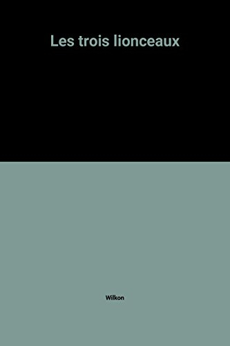 Les Trois lionceaux