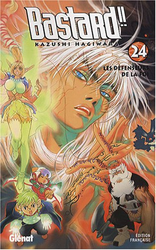 Bastard !!. Vol. 24. Les défenseurs de la foi