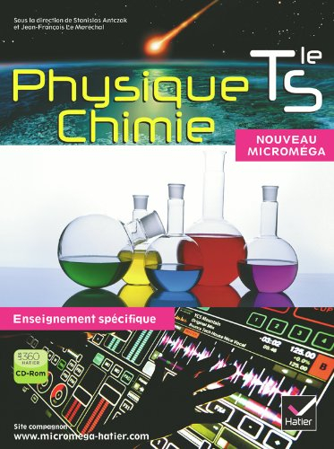 Physique-Chimie Terminale S Édition 2012 Livre de l'Eleve (Version Enseignant)