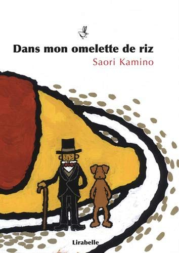 Dans mon omelette de riz