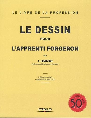 Le dessin pour l'apprenti forgeron