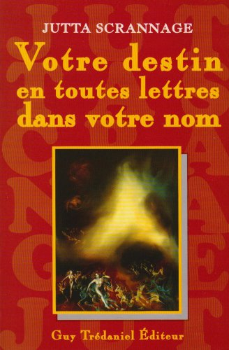 Votre destin en toutes lettres dans votre nom : onomalogie, un guide et bon génie