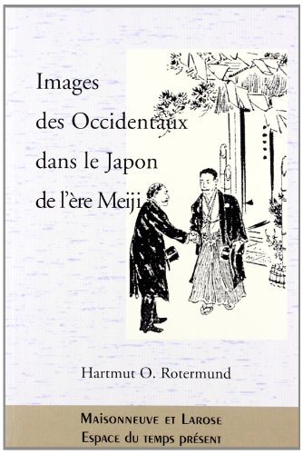 Images des Occidentaux dans le Japon de l'ère Meiji