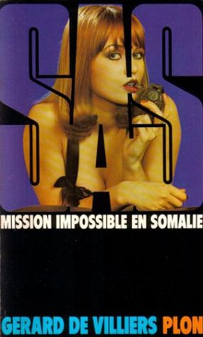mission impossible en somalie