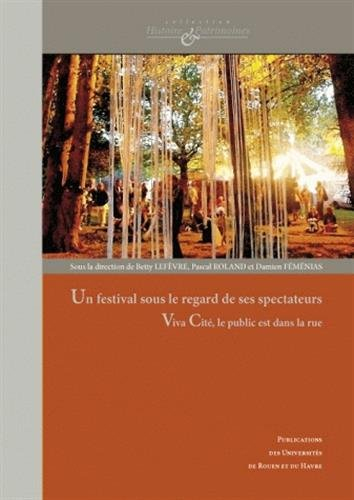 Un festival sous le regard de ses spectateurs : Viva Cité, le public est dans la rue