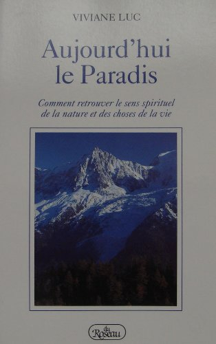 aujourd'hui le paradis
