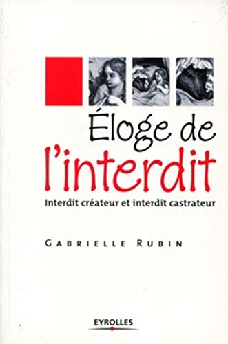 Eloge de l'interdit
