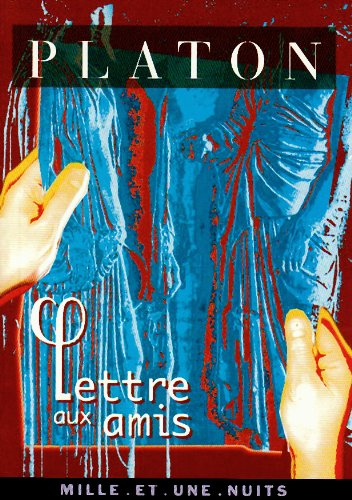 Lettre aux amis : lettre VII