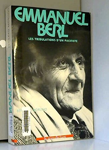 Emmanuel Berl : les tribulations d'un pacifiste