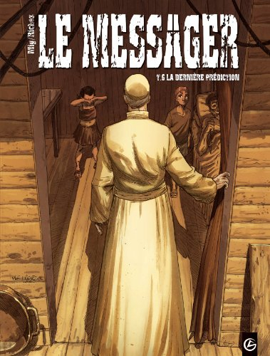 Le messager. Vol. 6. La dernière prédiction