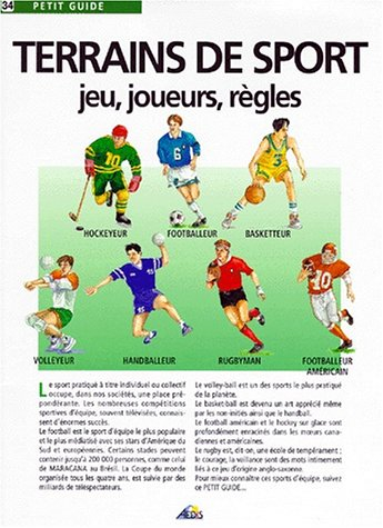 Terrains de sport : jeu, joueurs, règles