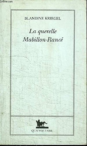 La querelle Mabillon-Rancé