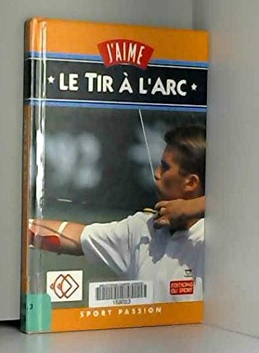 j'aime le tir à l'arc