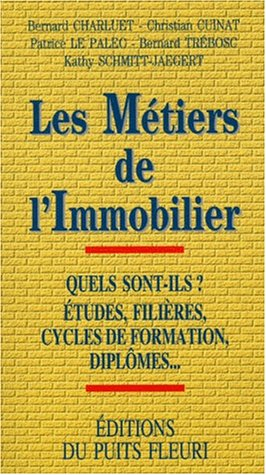 Les métiers de l'immobilier