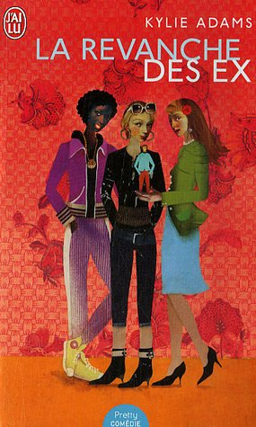 La revanche des ex