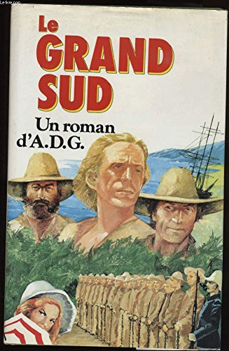 le grand sud