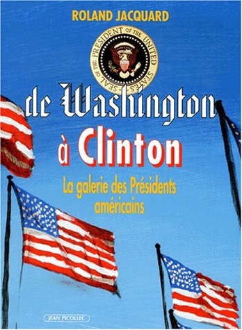 De Washington à Clinton : la galerie des présidents américains
