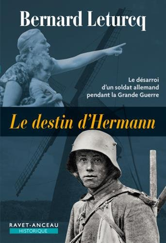 Le destin d'Hermann : le désarroi d'un soldat allemand pendant la Grande Guerre