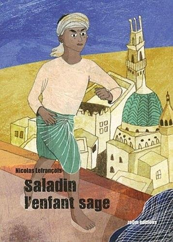 Saladin, l'enfant sage