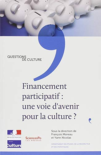 Financement participatif : une voie d'avenir pour la culture ?