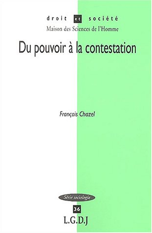 Du pouvoir à la contestation