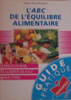 ABC de l'équilibre alimentaire