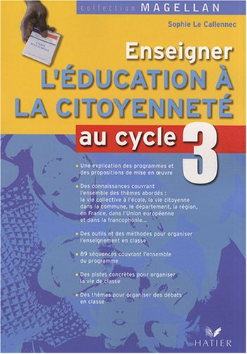 Enseigner l'éducation à la citoyenneté au cycle 3
