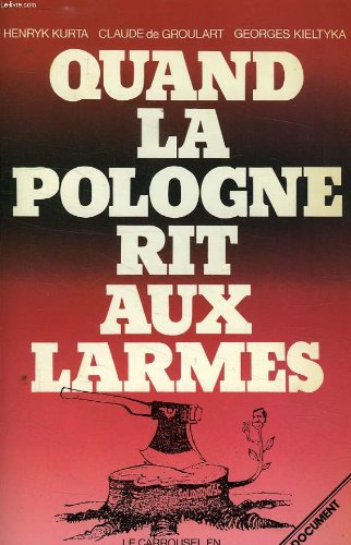 Quand la Pologne rit aux larmes