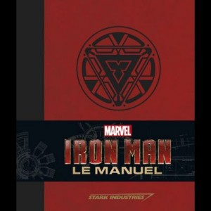 Iron Man : le manuel