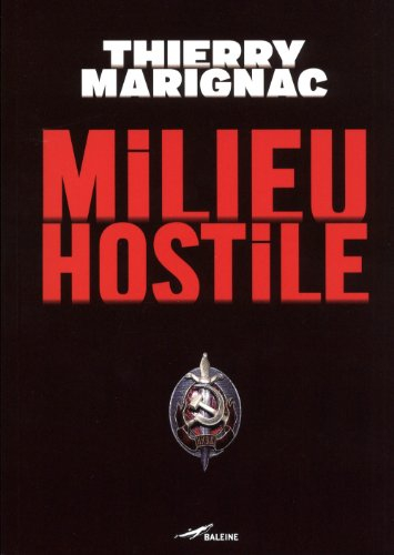 Milieu hostile