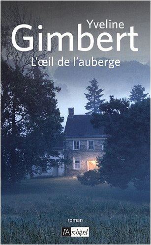 L'oeil de l'auberge