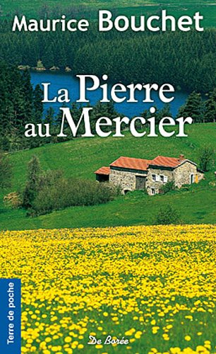 La pierre au mercier